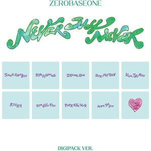 Zerobaseone - Never Say Never    DIGIPACK ver.